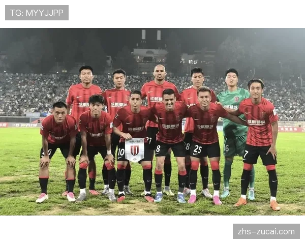 成都蓉城战术调整助力亚冠精英联赛表现提升全面解析球队进步路径